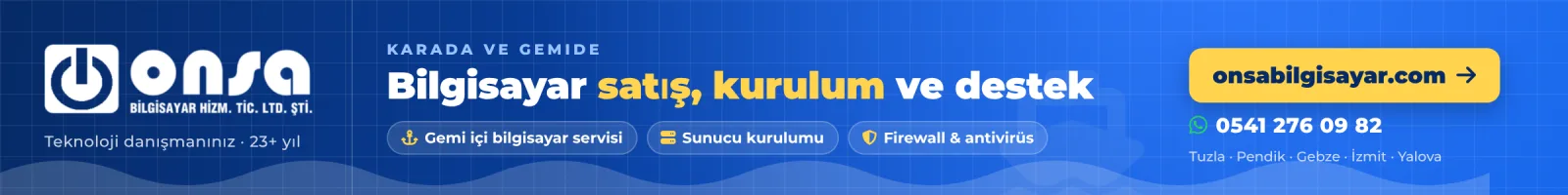 Onsa Bilgisayar reklamı: karada ve gemide bilgisayar satış, kurulum ve destek; gemi içi bilgisayar servisi, sunucu kurulumu, firewall ve antivirüs. onsabilgisayar.com