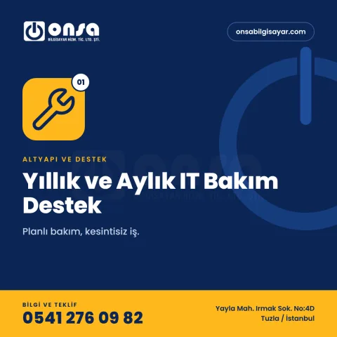 01. Yıllık ve Aylık IT Bakım Destek